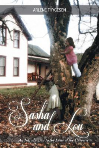 Könyv Sasha and Lou Arlene Thygesen