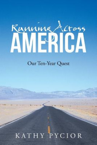 Βιβλίο Running Across America Kathy Pycior