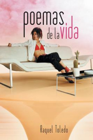 Kniha Poemas de La Vida Raquel Toledo
