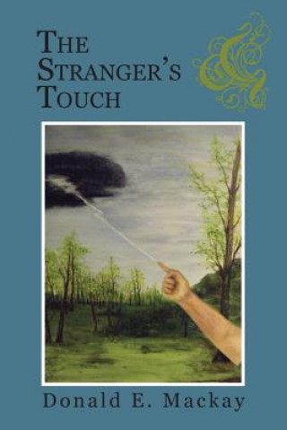 Carte Stranger's Touch Donald E MacKay