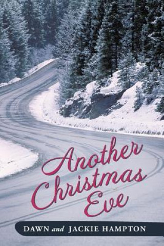 Book Another Christmas Eve Dawn & Jackie Hampton