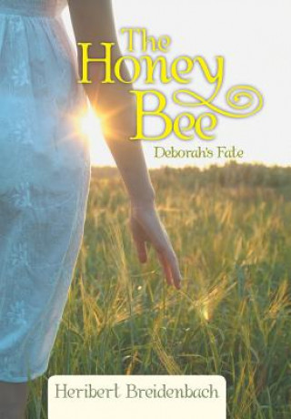 Libro Honey Bee Heribert Breidenbach