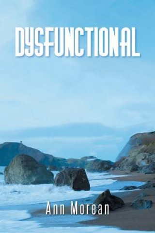 Книга Dysfunctional Ann Morean