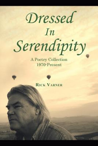 Buch Dressed in Serendipity Rick Varner