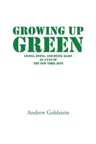 Kniha Growing Up Green Goldstein