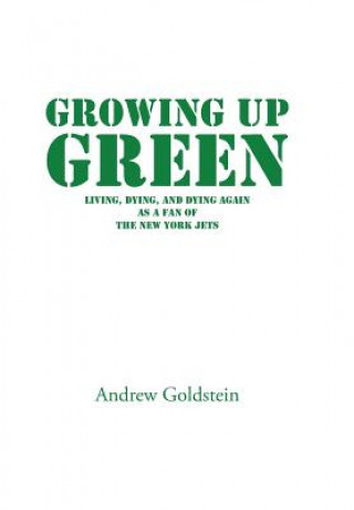 Kniha Growing Up Green Goldstein