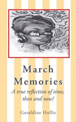 Книга March Memories Geraldine Hollis