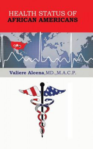 Book Health Status of African Americans Valiere Alcena MD M a C P