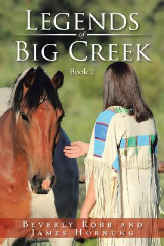 Книга Legends of Big Creek Beverly Robb