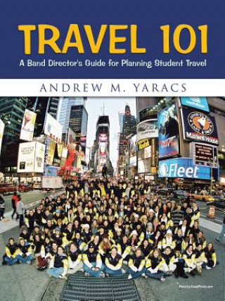 Carte Travel 101 Andrew M Yaracs