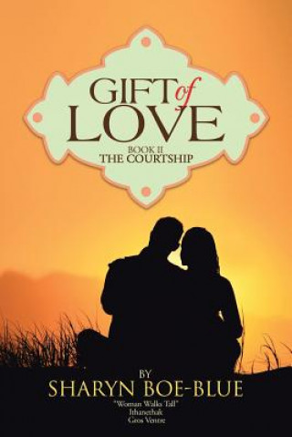 Book Gift of Love Sharyn Boe-Blue
