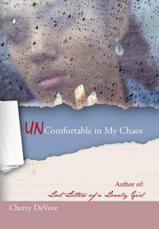Książka Uncomfortable in My Chaos Cherry DeVore
