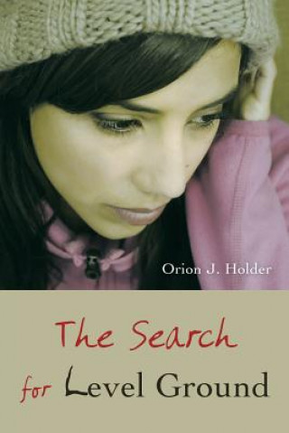 Boek Search for Level Ground Orion J Holder