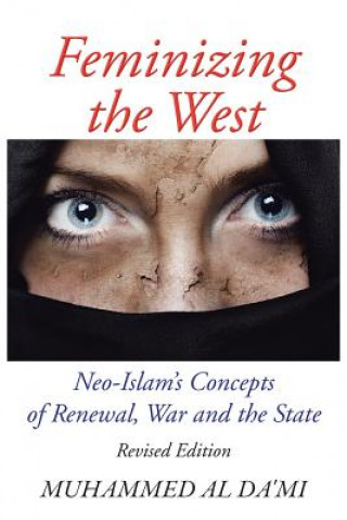 Book Feminizing the West Muhammed Al Da'mi