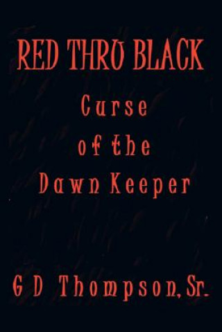 Libro Red Thru Black Gd Thompson Sr