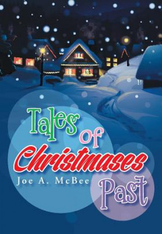 Buch Tales of Christmases Past Joe a McBee