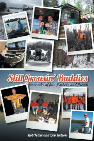 Книга Still Grousin' Buddies Nelson