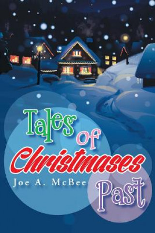 Buch Tales of Christmases Past Joe a McBee