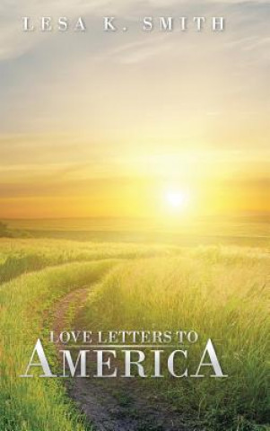 Book Love Letters to America Lesa K Smith