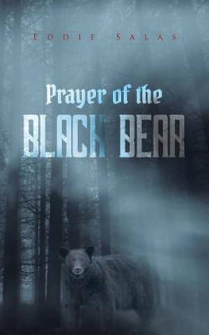 Carte Prayer of the Black Bear Eddie Salas