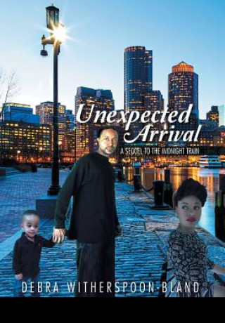 Книга Unexpected Arrival Debra Witherspoon - Bland