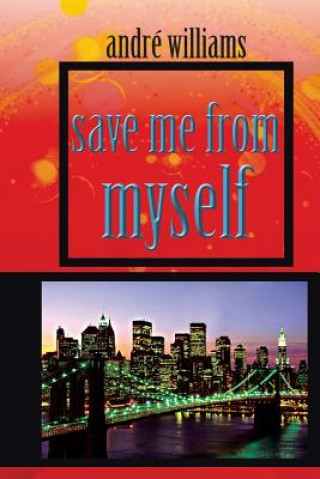 Carte Save Me from Myself Andre Williams