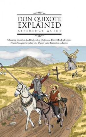 Książka Don Quixote Explained Reference Guide Emre Gurgen