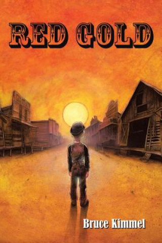 Buch Red Gold Bruce Kimmel