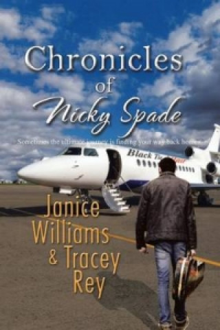 Kniha Chronicles of Nicky Spade Tracey Rey