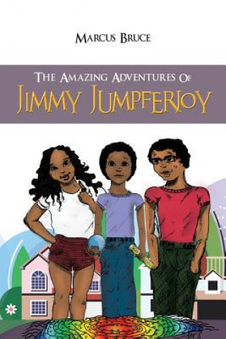 Carte Amazing Adventures of Jimmy Jumpferjoy Marcus Bruce