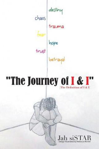 Kniha "The Journey of I & I" Jah Sistar