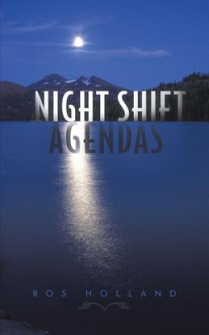 Książka Night Shift Agendas Ros Holland