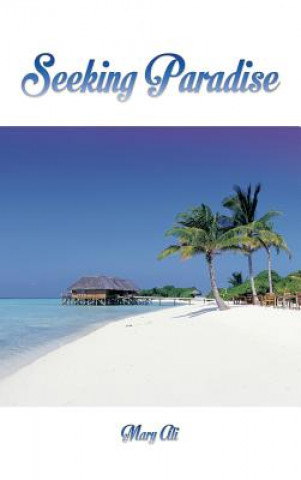 Книга Seeking Paradise Mary Ali