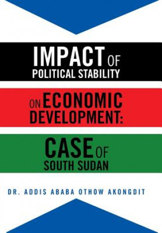 Carte Impact of Political Stability on Economic Development Dr Addis Ababa Othow Akongdit