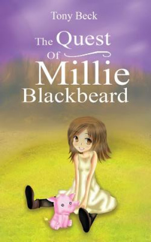 Livre Quest Of Millie Blackbeard Tony Beck