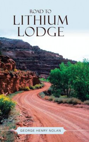 Carte Road to Lithium Lodge George Henry Nolan
