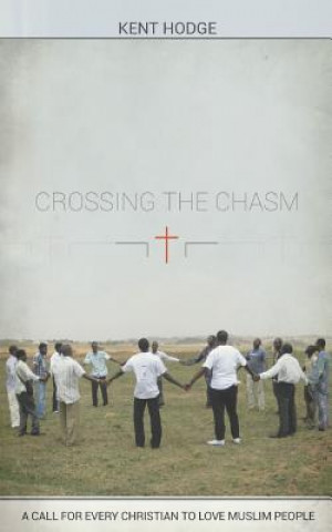 Βιβλίο Crossing the Chasm Kent Hodge