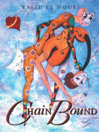 Kniha ChainBound Walid El Houri
