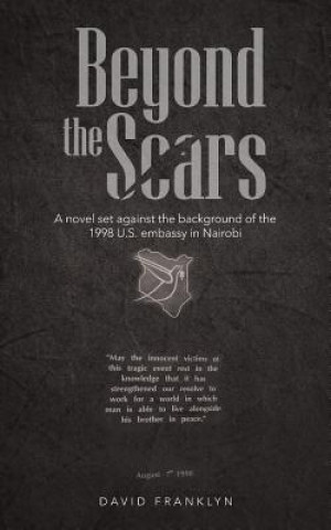 Carte Beyond the Scars David Franklyn