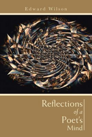 Kniha Reflections of a Poet's Mind Wilson