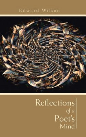 Kniha Reflections of a Poet's Mind Wilson