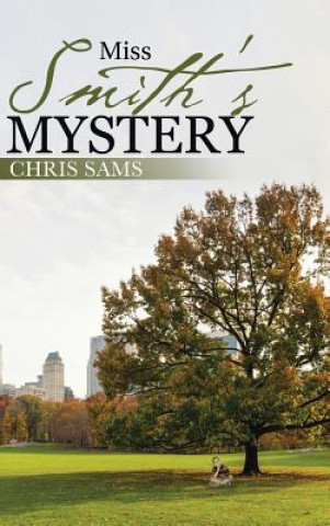 Kniha Miss Smith's Mystery Chris Sams