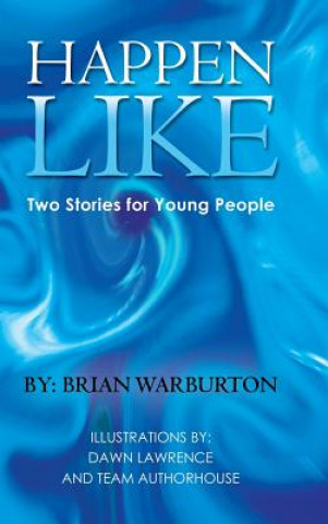 Book Happen Like Brian Warburton