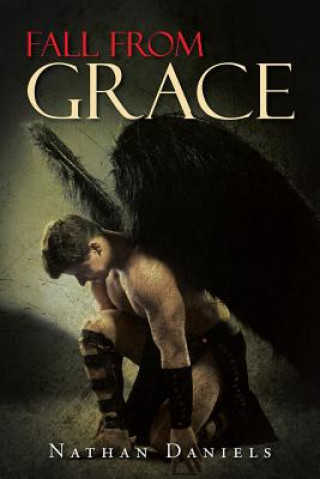 Книга Fall from Grace Nathan Daniels