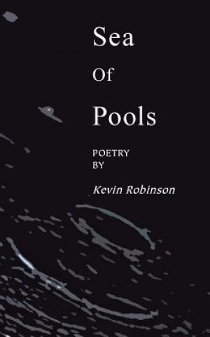 Książka Sea of Pools Kevin Robinson