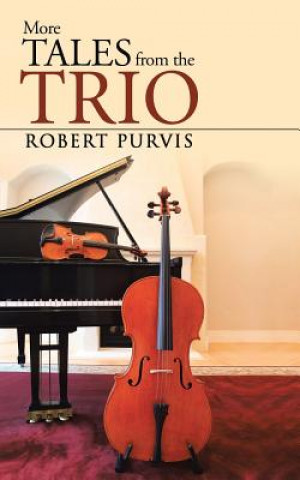Kniha More Tales from the Trio Robert Purvis