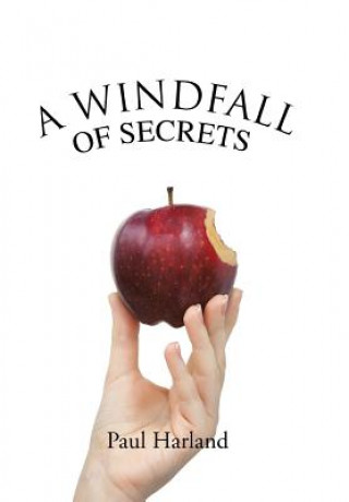 Knjiga Windfall of Secrets Paul Harland