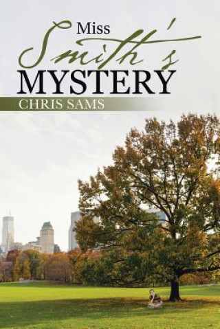 Kniha Miss Smith's Mystery Chris Sams