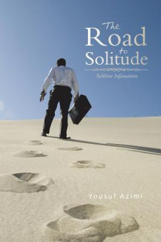 Carte Road to Solitude Yousuf Azimi