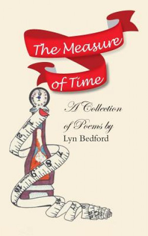 Könyv Measure of Time Lyn Bedford